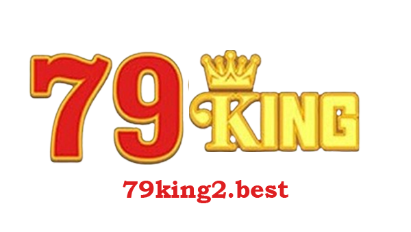 79king2 - Cổng game giải trí đổi thưởng số 1 cho bet thủ