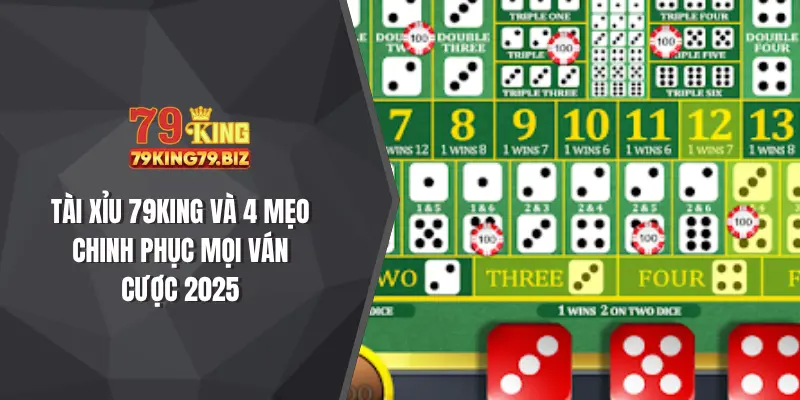 Tài xỉu 79king